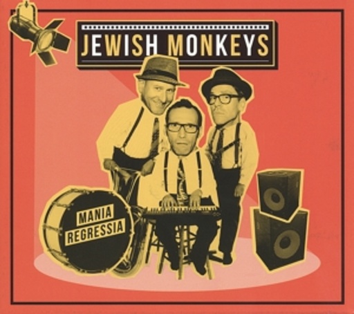 Jewish Monkeys – Mania Regressia