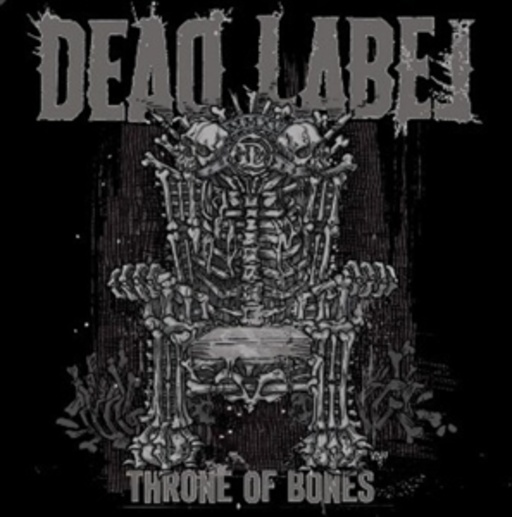 Dead Label – Throne Of Bones