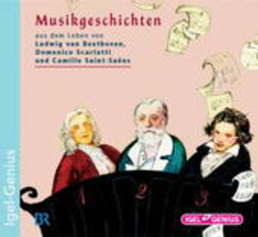 Diverse – Musikgeschichten aus dem Leben von Ludwig Van Beethoven...