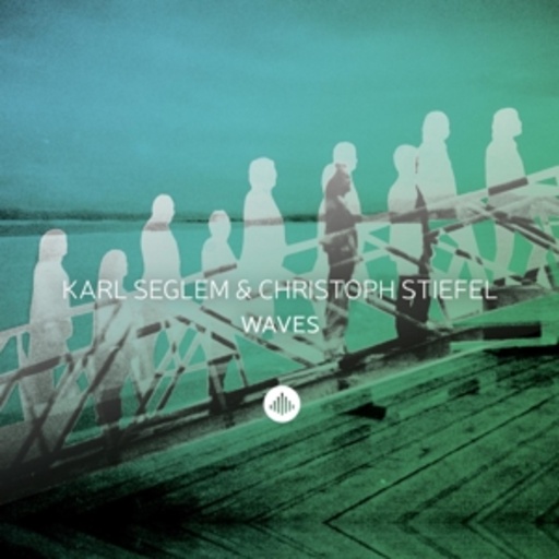 Karl Seglem & Christoph Stiefel – Waves