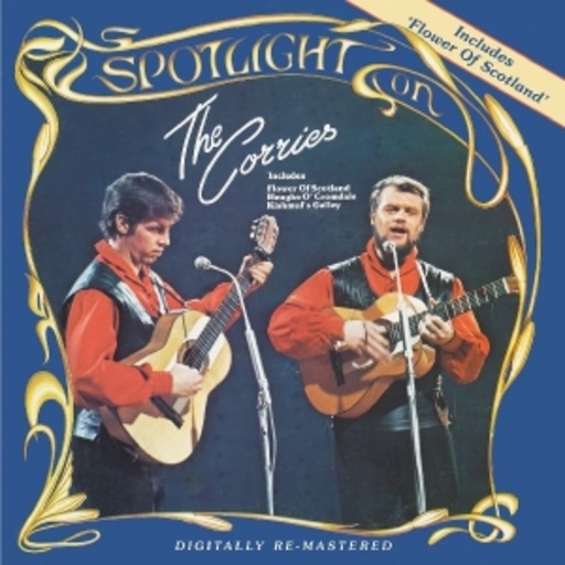Corries – Spotlight On The Corries