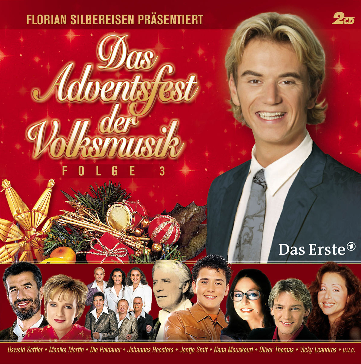 Diverse – Das Adventsfest der Volksmusik - Florian Silbereisen präsentiert