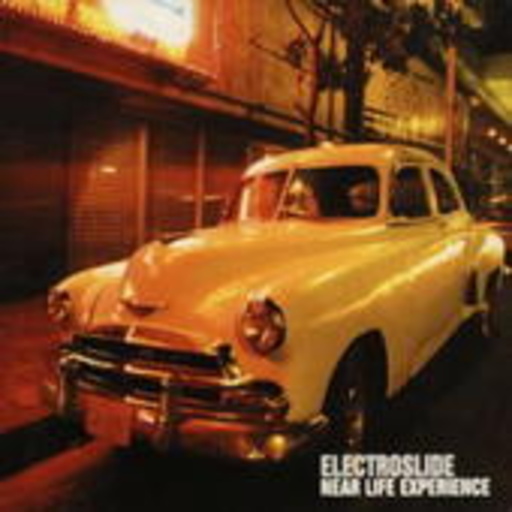 Electroslide – Near Life Experience