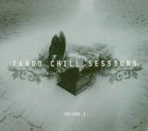 Diverse – Tango Chill Sessions Vol. 2