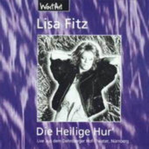 Lisa Fitz – Die heilige Hure