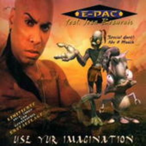 E-Pac feat. Jean Beauvoir – Use Yur Imagination