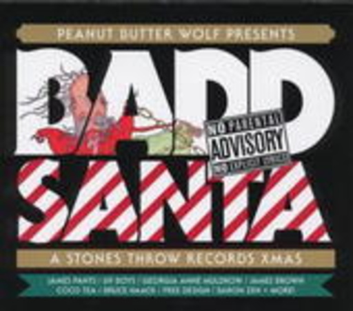 Peanut Butter Wolf – Badd Santa