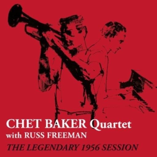 Chet Baker Quartet – The Legendary 1956 Session