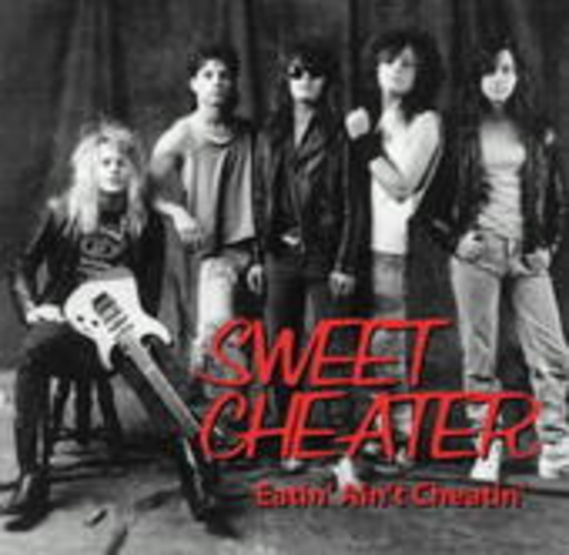 Sweet Cheater – Eatin' Ain't Cheatin'