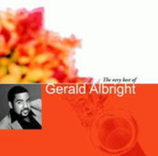 Gerald Albright – The Very Best Of Gerald Albright