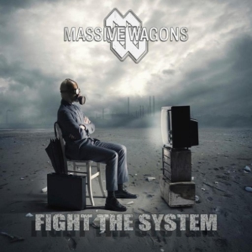 Massive Wagons – Fight The System