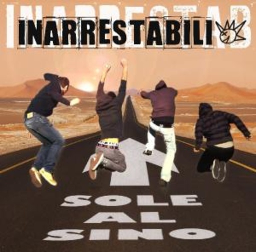 Inarrestabili – Sino Al Sole