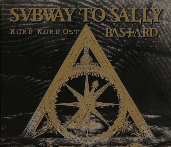 Subway To Sally – Nord Nord Ost/Bastard