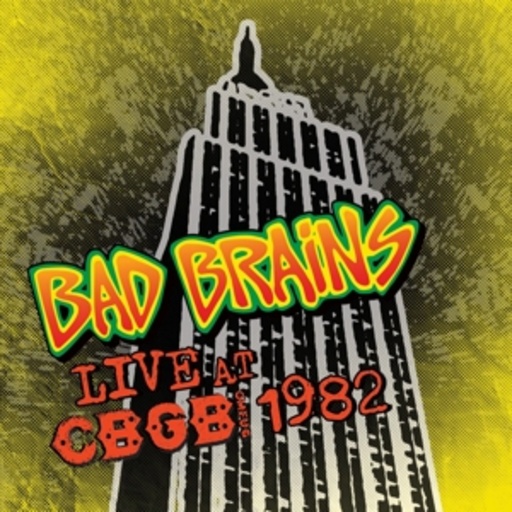 Bad Brains – Live At The CBGB