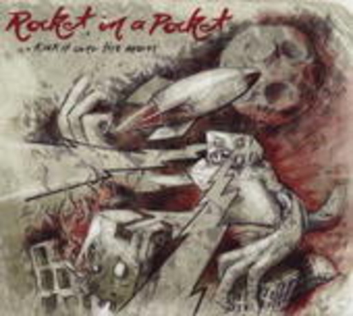 Rocket In A Pocket – Kick It Over The Moon
