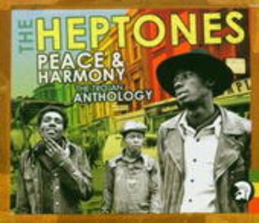 The Heptones – Peace & Harmony Anthology