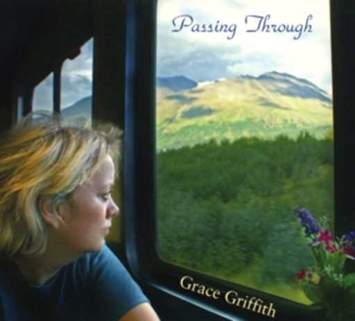 Grace Griffith – Passing Through