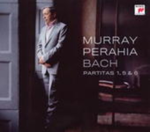 Murray Perahia – Partitas Nos. 1, 5 & 6