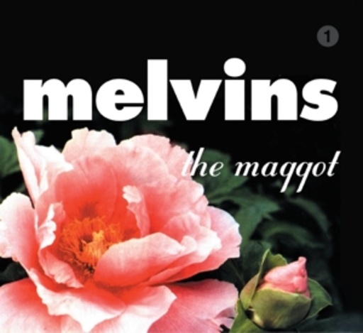 The Melvins – The Maggot