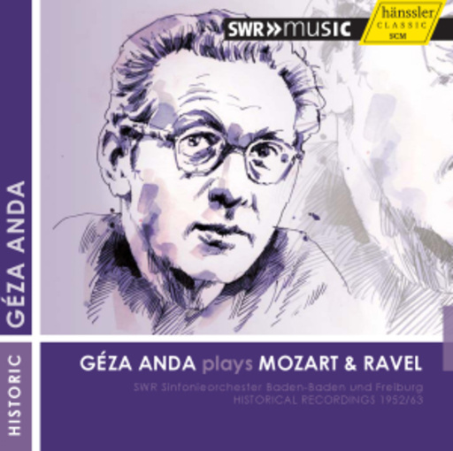 Géza Anda – Géza Anda Plays Mozart & Ravel