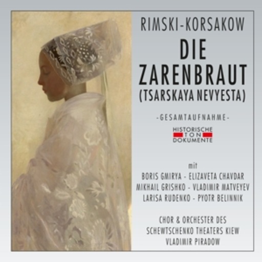 Vladimir Piradow – Die Zarenbraut (GA 1955 aus Kiew)