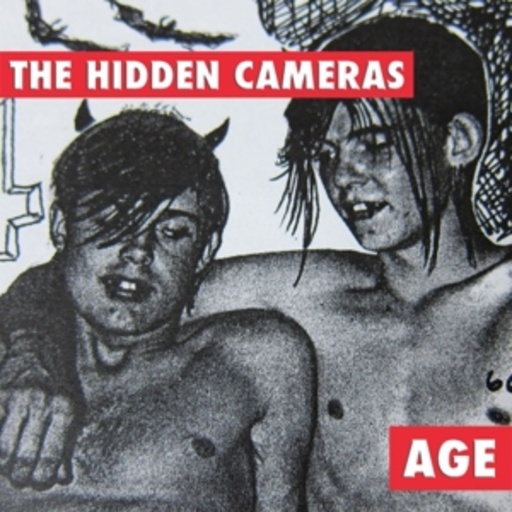 The Hidden Cameras – AGE