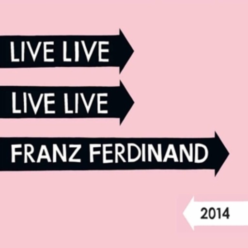 Franz Ferdinand – Live Live