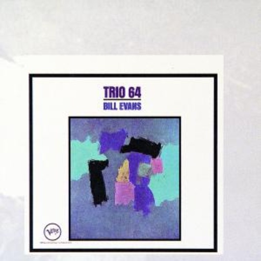 Bill Evans – Trio 64