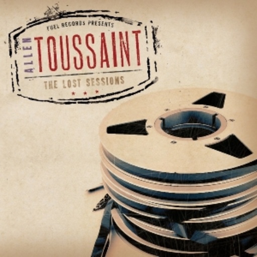Allen Toussaint – Lost Sessions