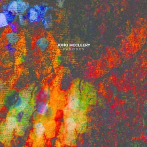 Jono McCleery – Pagodes