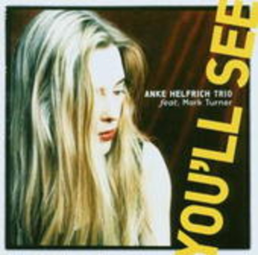 Anke Helfrich Trio – You'll See