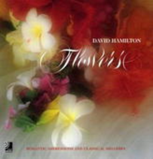 David Hamilton – Flowers (Earbook)
