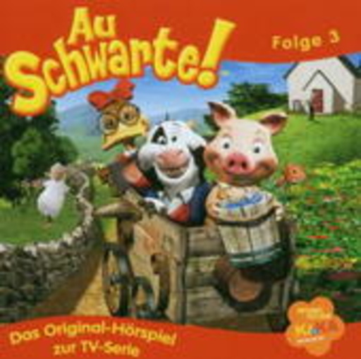 Diverse – Au Schwarte! Folge 3 - Das Original-Hörspiel zur TV-Serie