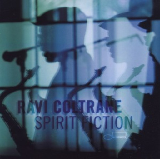 Ravi Coltrane – Spirit Fiction