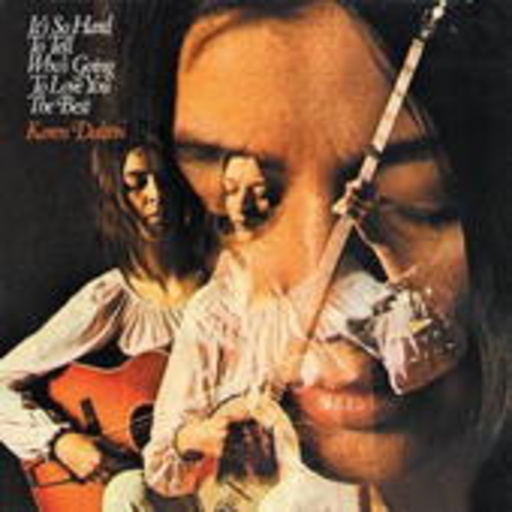 Karen Dalton – It's So Hard To Tell