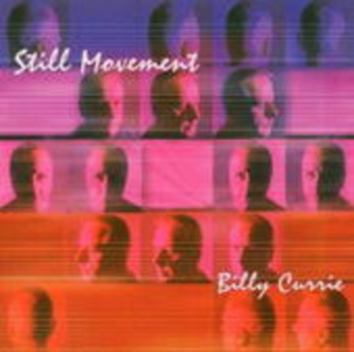 Billy Currie – Still Movement