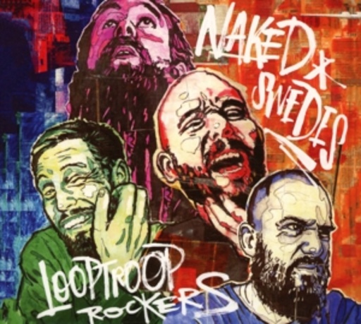 Looptroop Rockers – Naked Swedes
