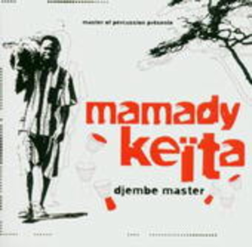 Mamady Keita – Djembe Master