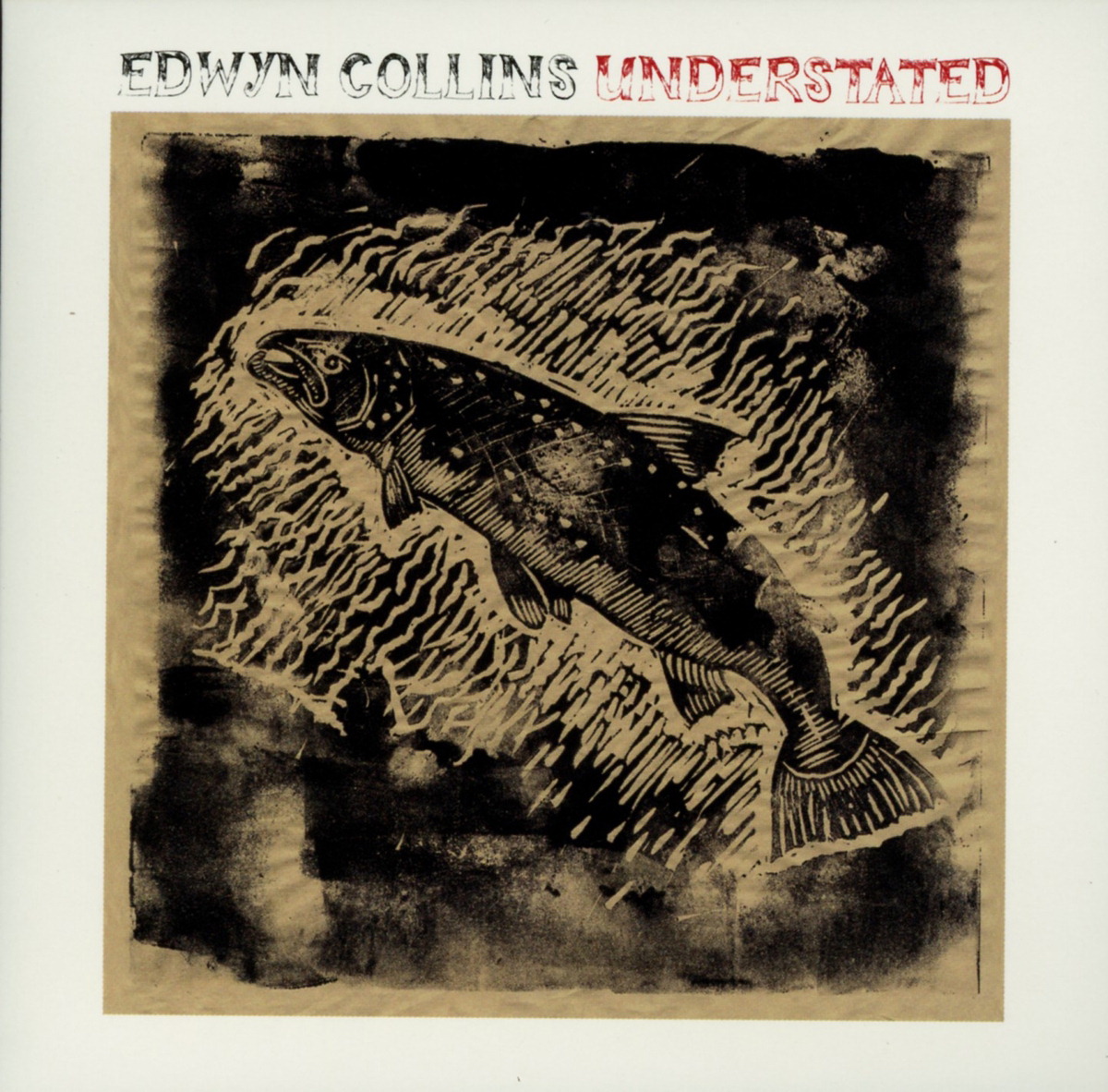 Edwyn Collins – Understated