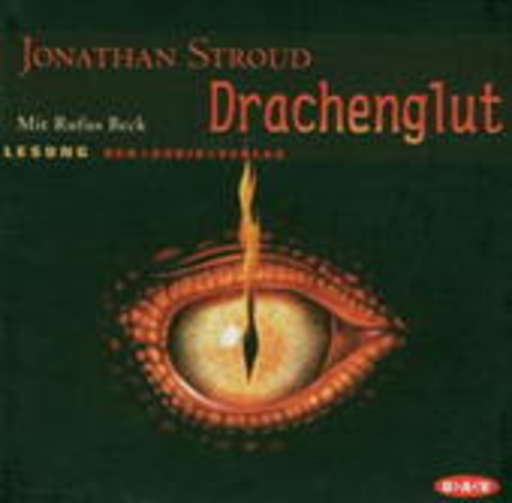 Rufus Beck – Drachenglut (Gekürzte Lesung)