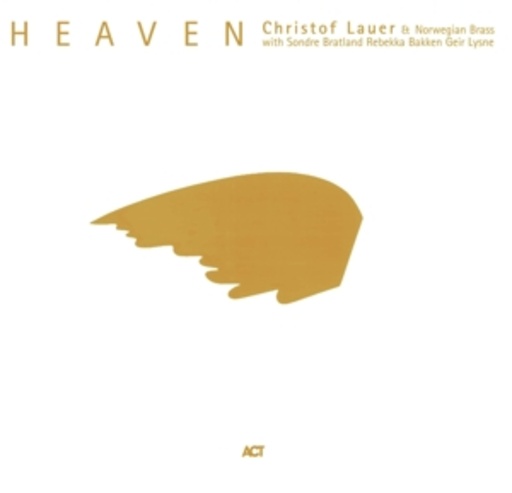 Christof Lauer & Norwegian Brass – Heaven