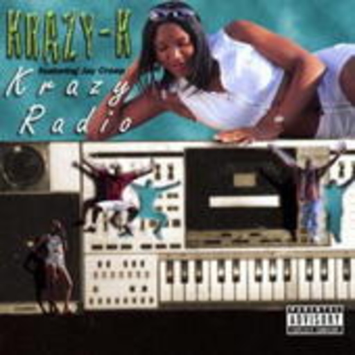 Krazy-K – Krazy Radio