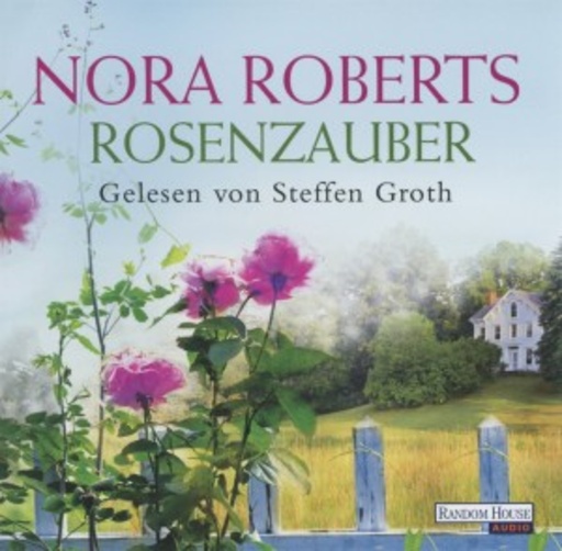 Steffen Groh – Rosenzauber