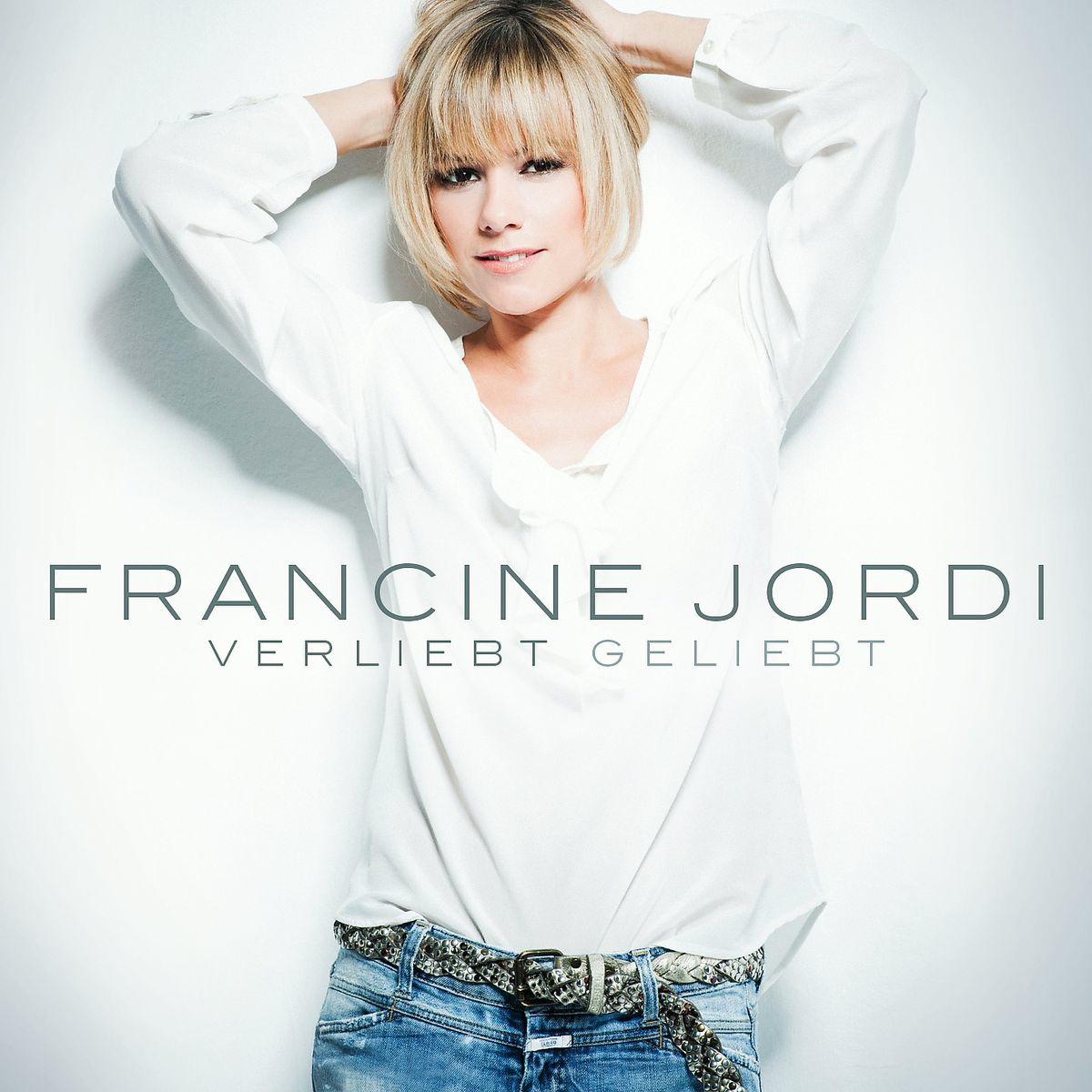 Francine Jordi – Verliebt geliebt