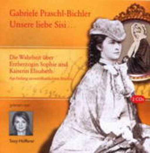 Unsere liebe Sissi