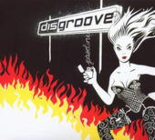 Disgroove – Gasoline