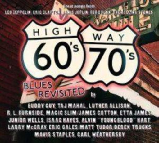Diverse – Highway 60's & 70's Blues Revisited