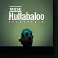 Muse – Hullabaloo
