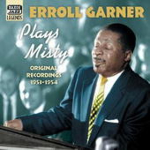 Erroll Garner – Plays Misty - Original Recordings 1953-1954