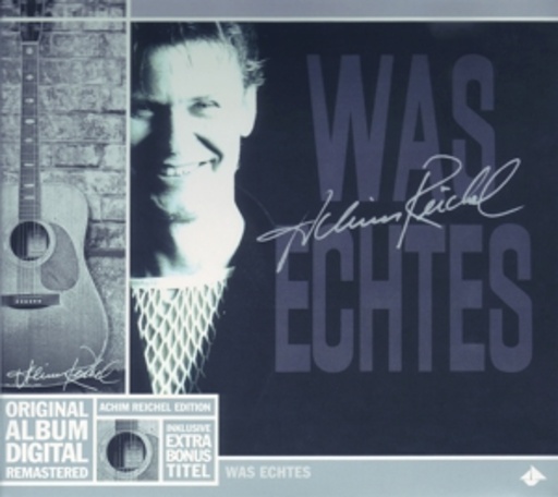 Achim Reichel – Was Echtes